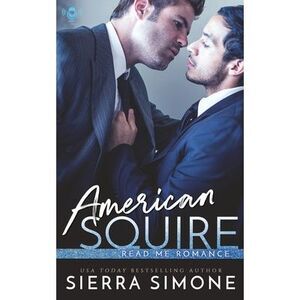 American Squire -- Sierra Simone